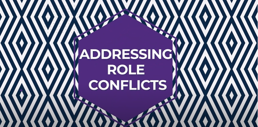 Addressing Role Conflicts